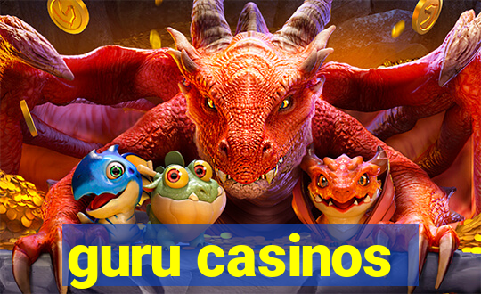 guru casinos